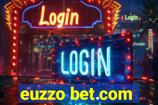 euzzo bet.com